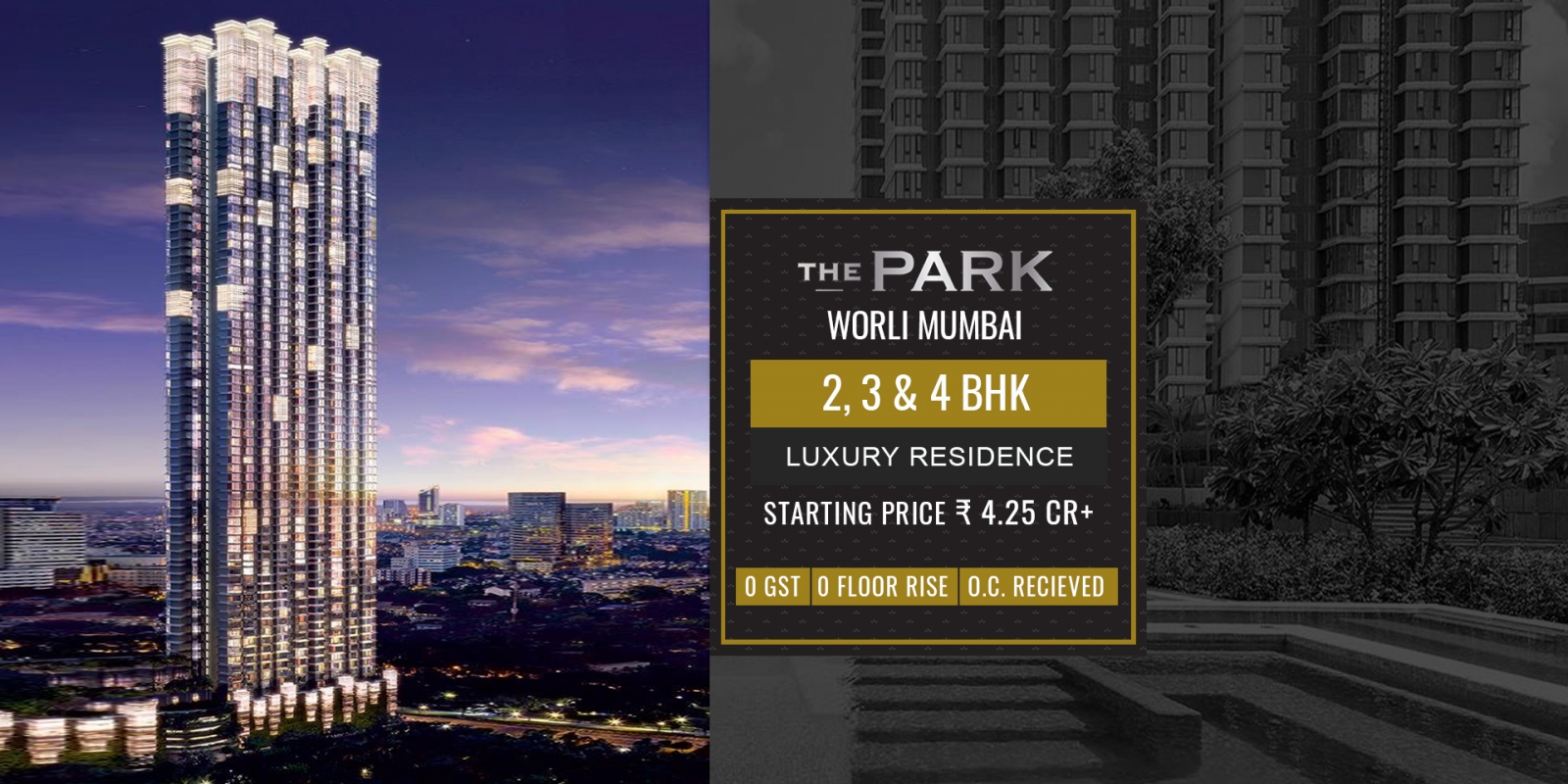 LODHA PARK WORLI 2 BHK RENT READY POSSESSION-the park banner.jpg